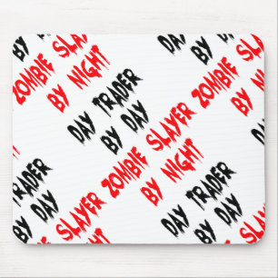 Alfombrilla De Ratón Chiste Zombie de Day Trader