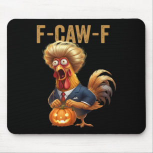 Alfombrilla De Ratón Chistoso meme del gallo de la cita de Trump humor 