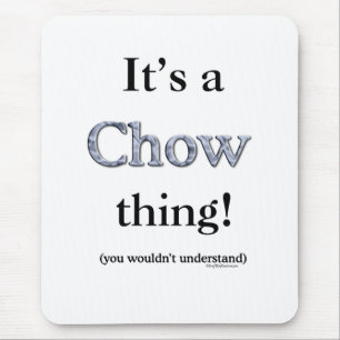 Alfombrilla De Ratón Chow Chow Thing