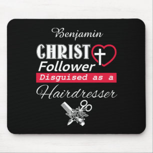 Alfombrilla De Ratón Christ Follower Disguised As Hairdresser Christian