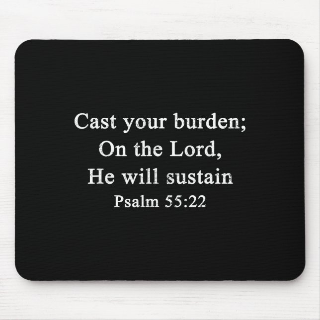 Alfombrilla De Ratón Christian Cast Your Burden On The Lord Psalm 55_22 (Frente)