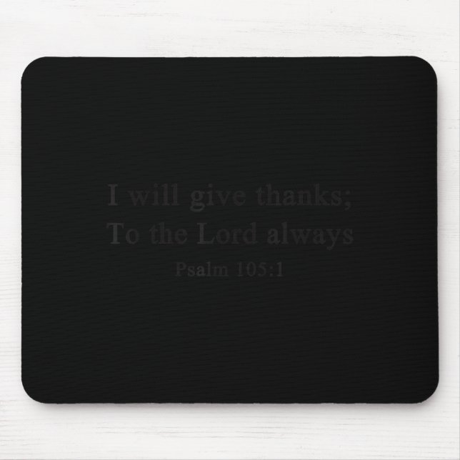 Alfombrilla De Ratón Christian Shirts I Will Give Thanks To The Lord Wo (Frente)