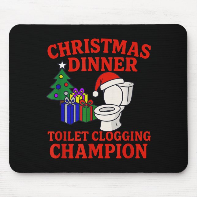 Alfombrilla De Ratón Christmas Dinner Toilet Clogging Chamon _ Funny Ch (Frente)
