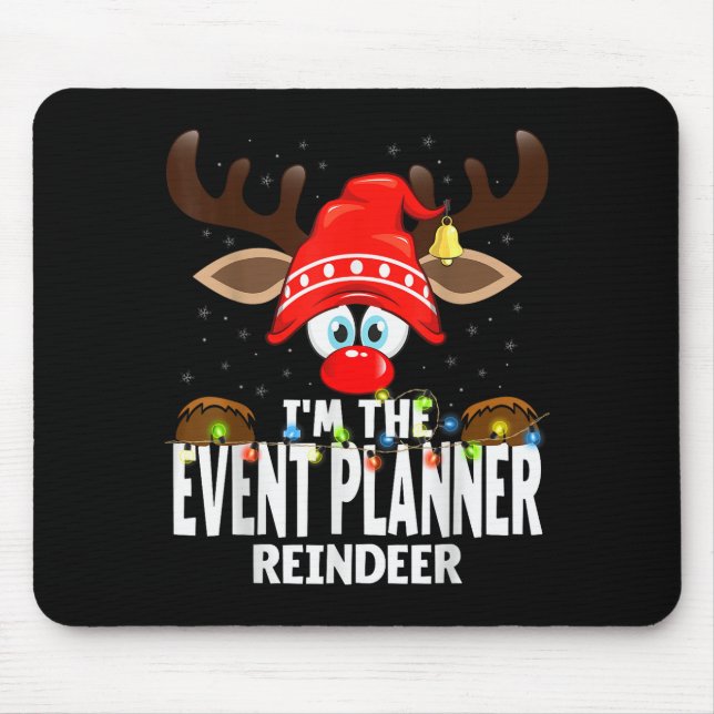 Alfombrilla De Ratón Christmas Matching I'm The Event Planner Reindeer  (Frente)