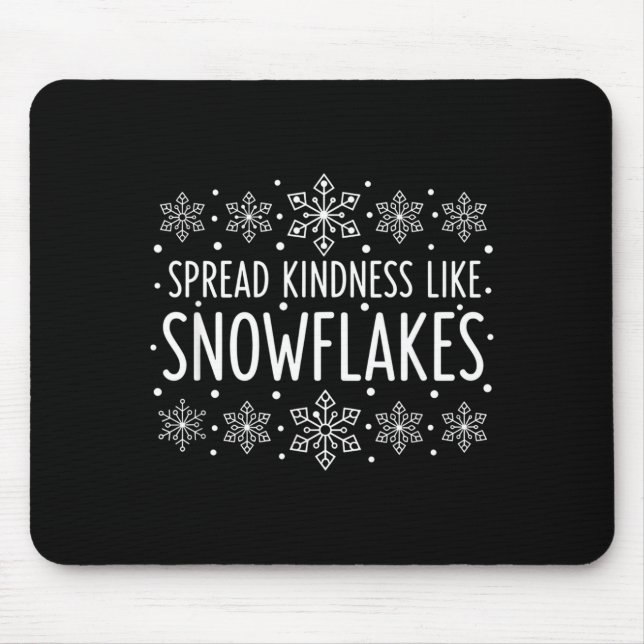 Alfombrilla De Ratón Christmas Spread Kindness Like Snowflakes - Snowfl (Frente)