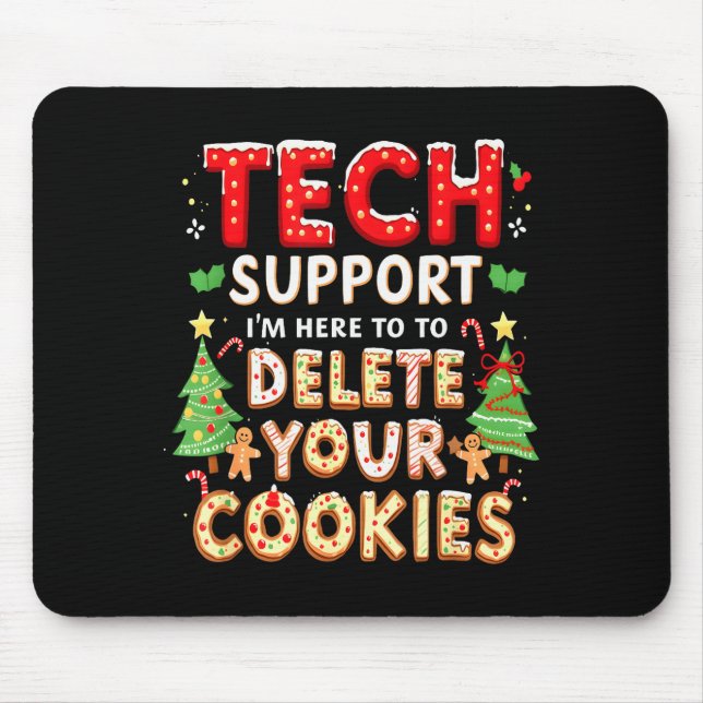 Alfombrilla De Ratón Christmas Tech Suprt Here To Delete Cookies Xmas M (Frente)