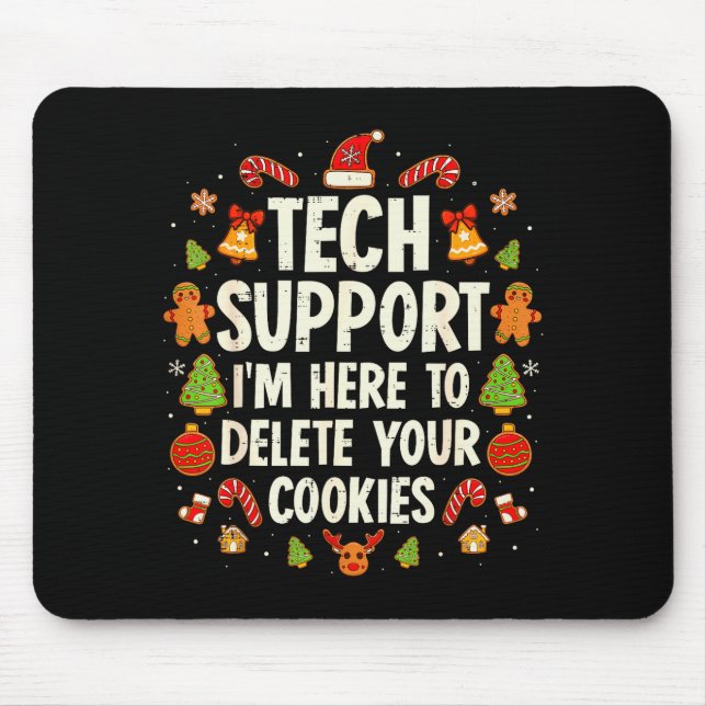 Alfombrilla De Ratón Christmas Tech Suprt Here To Delete Cookies Xmas M (Frente)