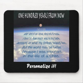 Alfombrilla De Ratón Cien años a partir de ahora. ... ...