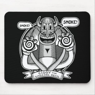 Alfombrilla De Ratón ¡Ciggy dice 'Smoke'!