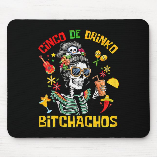 Alfombrilla De Ratón Cinco De Drinko Achos Cinco De Mayo Beber (Frente)