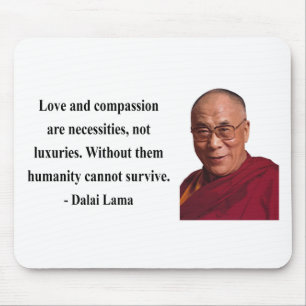 Alfombrilla De Ratón cita 8b de Dalai Lama