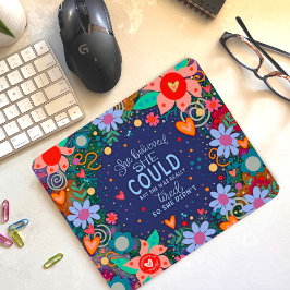 Alfombrilla De Ratón Cita Candente Floral alegre creencia