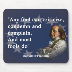 Alfombrilla De Ratón Cita de Benjamin Franklin en tontos