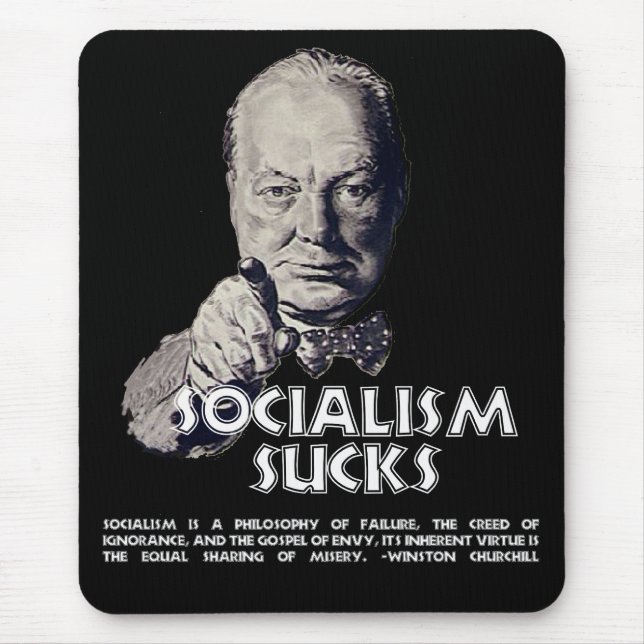 Alfombrilla De Ratón Cita de Churchill:  ¡El socialismo chupa! (Frente)