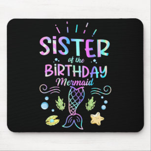Alfombrilla De Ratón Cita de cumpleaños de sirena para una hermana de u