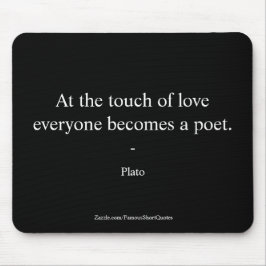 Alfombrilla De Ratón Cita De Platón; El Toque Del Amor