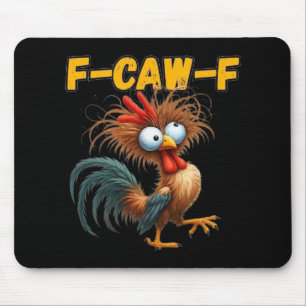 Alfombrilla De Ratón Cita de pollo F-caw-f Meme de gallo _1 