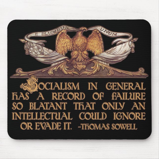 Alfombrilla De Ratón Cita de Thomas Sowell en socialismo (Frente)