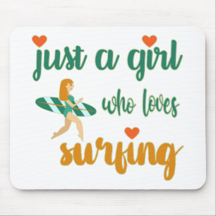 Alfombrilla De Ratón Cita de verano simple a un chica que ama el surf