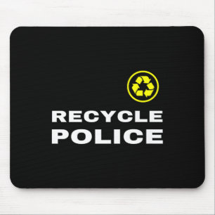Alfombrilla De Ratón Cita del lema del reciclaje de la policía