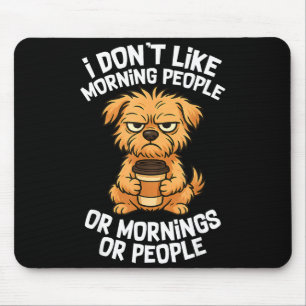 Alfombrilla De Ratón Cita Divertida Café Dormido Perro Adorable Amante 
