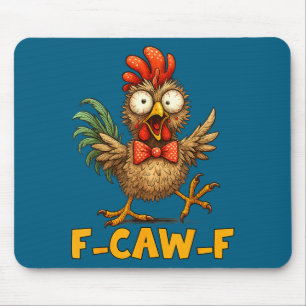 Alfombrilla De Ratón Cita divertida de humor de pollo F-caw-f Gallo Mem