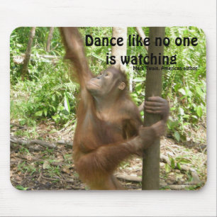 Alfombrilla De Ratón Cita famosa del orangután de la danza