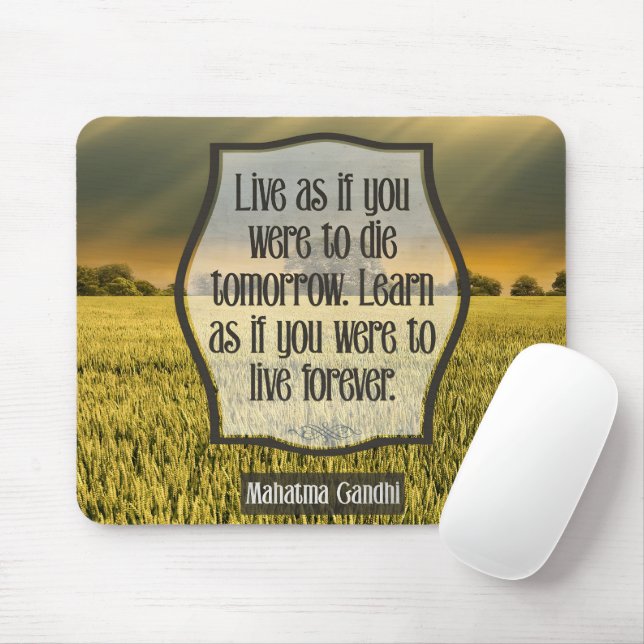 Alfombrilla De Ratón Cita Inspiradora de Mahatma Gandhi "en vivo" (Con ratón)