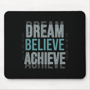 Alfombrilla De Ratón Cita motivacional de mentalidad _ Logro de sueño d