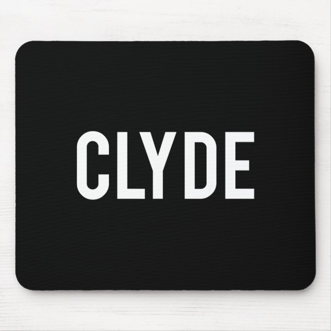 Alfombrilla De Ratón Clyde - Cool New Funny Name Fan Gift Tee  (Frente)