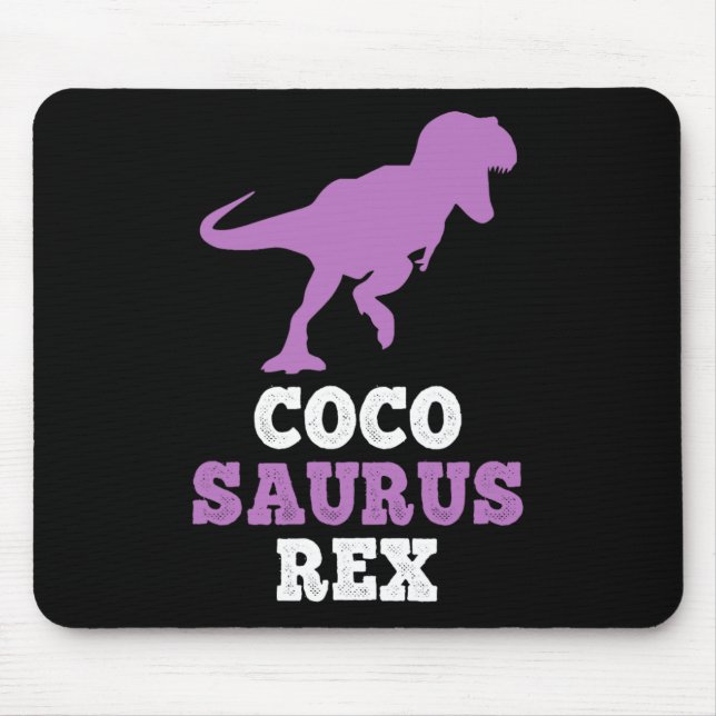 Alfombrilla De Ratón Coco-saurus Rex Dino Dinosaur Cocosaurus Funny  (Frente)