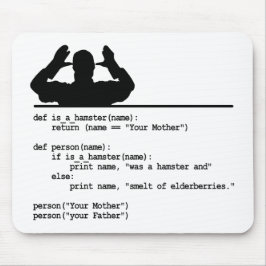 Alfombrilla De Ratón Código de Python - Tu madre era un hámster