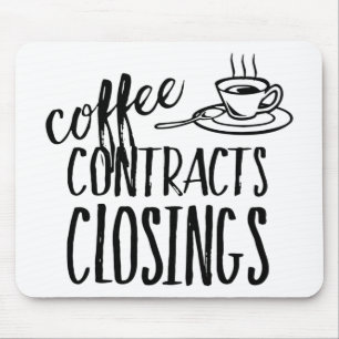 Alfombrilla De Ratón Coffee Contracts Closings Real Estate Agent