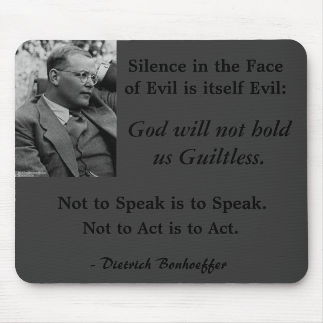 Alfombrilla De Ratón Cojín-Bonhoeffer-SilenceintheFaceofEvil gris del (Frente)