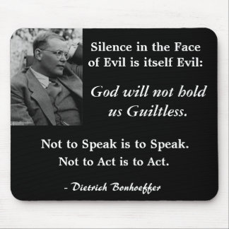 Alfombrilla De Ratón Cojín-Bonhoeffer-SilenceintheFaceofEvil negro del