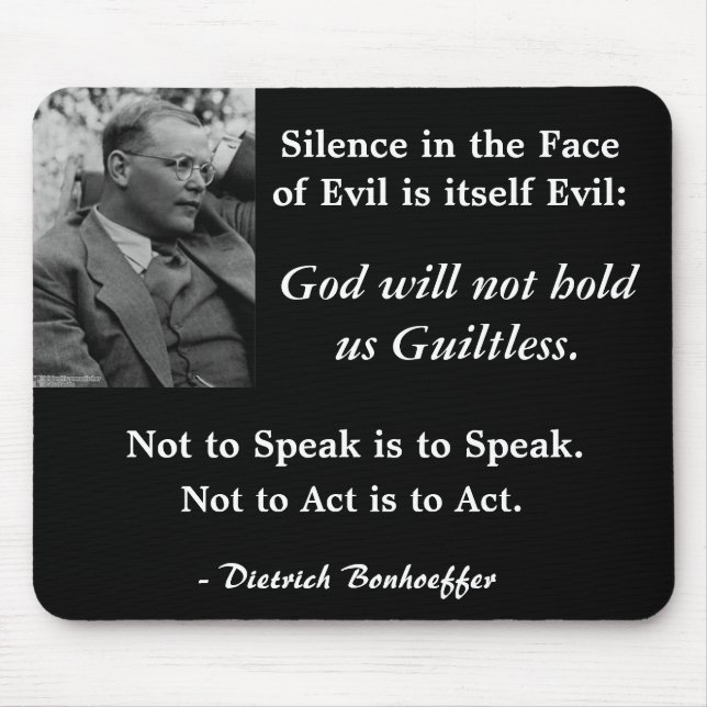 Alfombrilla De Ratón Cojín-Bonhoeffer-SilenceintheFaceofEvil negro del (Frente)