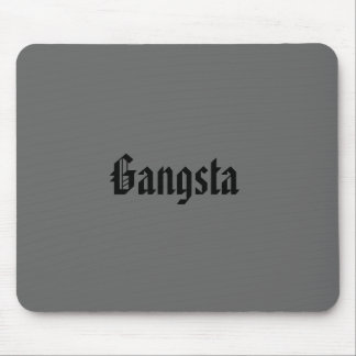 Alfombrilla De Ratón Cojín de ratón de Gangsta