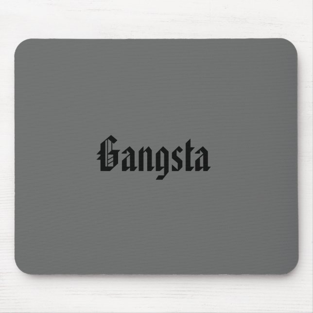 Alfombrilla De Ratón Cojín de ratón de Gangsta (Frente)