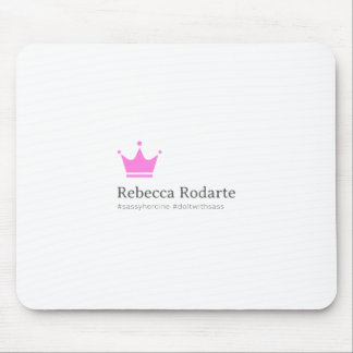 Alfombrilla De Ratón Cojín de ratón descarado de Rebecca Rodarte