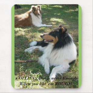 Alfombrilla De Ratón COLLIES - Uno nunca es suficiente...