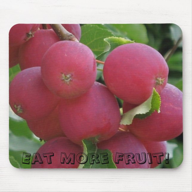 Alfombrilla De Ratón ¡Coma más fruta! (Frente)