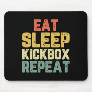 Alfombrilla De Ratón Come Dormir Kickbox Repetir Kickboxing Kick Boxing