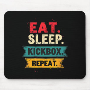 Alfombrilla De Ratón Comer Dormir Kickbox Repetir Kickboxing Mma Boxead
