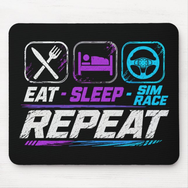 Alfombrilla De Ratón Comer dormir sim carrera repetir para fans de sim  (Frente)
