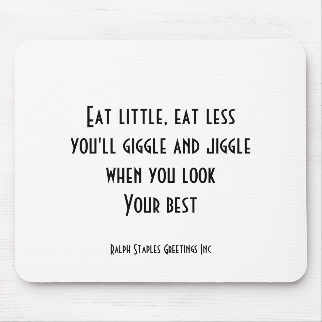 Alfombrilla De Ratón Comer poco (Frente)