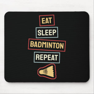 Alfombrilla De Ratón Comer Sleep Badminton Repetir el reproductor de Ba