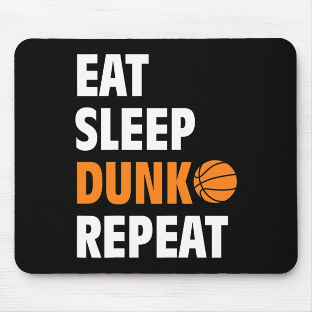 Alfombrilla De Ratón Comer Sleep Dunk Repetir Fun Baloncesto Bball (Frente)