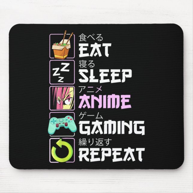 Alfombrilla De Ratón Comer Sueño Anime Gaming Repetir Kawaii Otaku Anim (Frente)