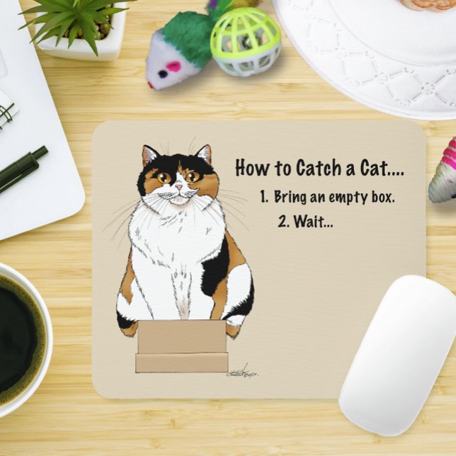 Alfombrilla De Ratón Cómo atrapar un gato (Subido por el creador)