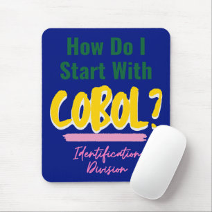 Alfombrilla De Ratón Cómo empezar a programar códigos Cobol T-Shirt
